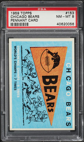 1959 Topps FB Card #153 Chicago Bears PENNANT CARD PSA 8 NM-MT (MGD2)