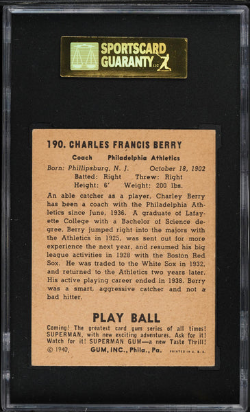 1940 Play Ball BB Card #190 Charley Berry Philadelphia Athletics HOF SGC 5 EX (MGD2)