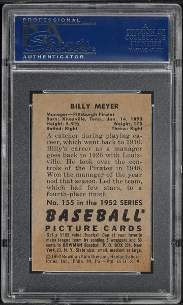 1952 Bowman BB Card #155 Billy Meyer Pittsburgh Pirates PSA 8 NM-MT (MGD2)