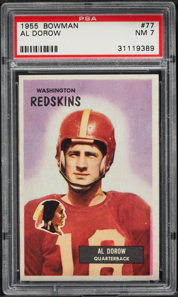 1955 Bowman FB Card # 77 AL Dorow Washington Redskins ROOKIE RC PSA 7 NRMT (MGD2)