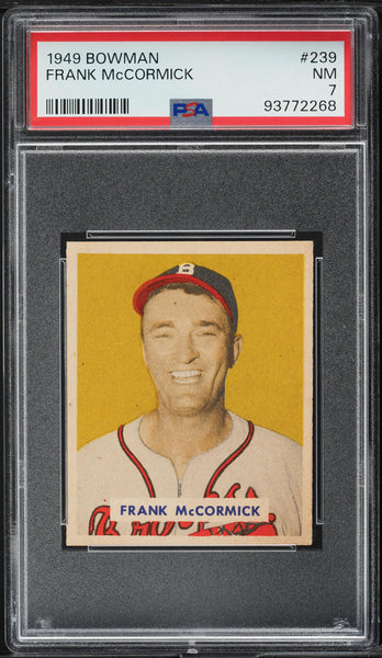 1949 Bowman BB Card #239 Frank McCormick Boston Braves PSA 7 NRMT (MGD2)