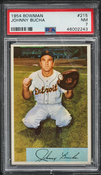 1954 Bowman BB Card #215 Johnny Bucha Detroit Tigers PSA 7 NRMT (MGD2)