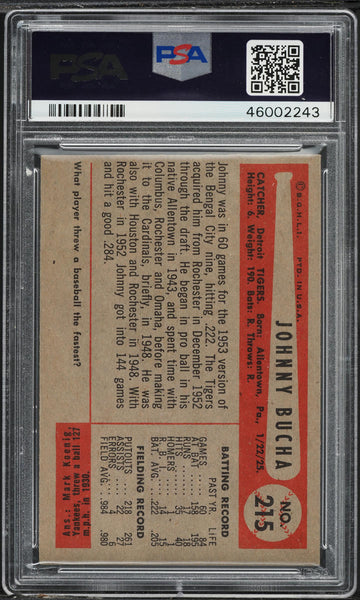 1954 Bowman BB Card #215 Johnny Bucha Detroit Tigers PSA 7 NRMT (MGD2)