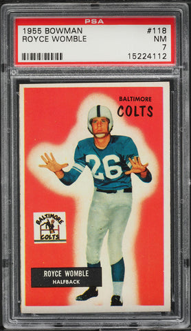 1955 Bowman FB Card #118 Royce Womble Baltimore Colts ROOKIE RC PSA 7 NRMT (MGD2)