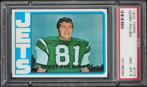 1972 Topps FB Card #113 Gerry Philbin New York Jets HOF PSA 8 NM-MT (MGD2)
