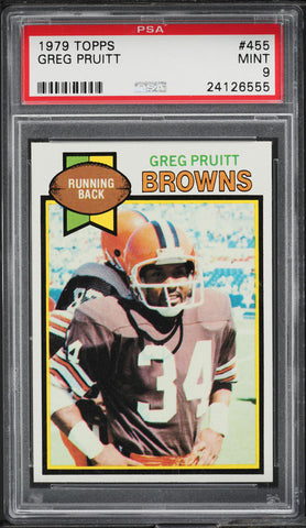 1979 Topps FB Card #455 Greg Pruitt Cleveland Browns HOF PSA 9 MINT (MGD2)
