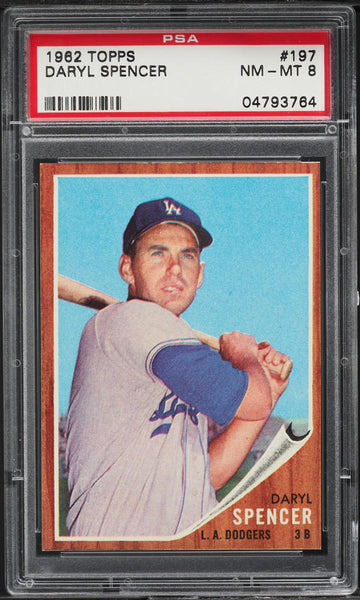 1962 Topps BB Card #197 Daryl Spencer Los Angeles Dodgers PSA 8 NM-MT (MGD2)