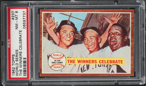 1962 Topps BB Card #237 World Series Yankees THE WINNERS CELEBRATE PSA 8 NM-MT (MGD2)