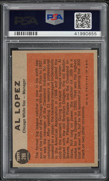 1962 Topps BB Card #286 AL Lopez Chicago White Sox HOF MGR PSA 8 NM-MT (MGD2)