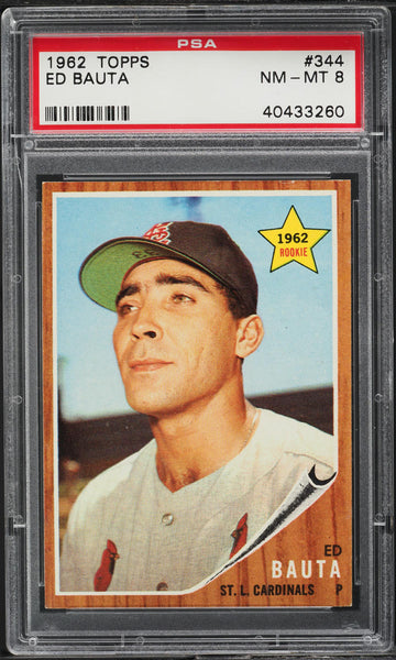 1962 Topps BB Card #344 Ed Bauta St. Louis Cardinals ROOKIE RC PSA 8 NM-MT (MGD2)