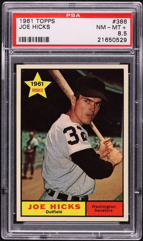 1961 Topps BB Card #386 Joe Hicks Washington Senators ROOKIE RC PSA 8.5 NM-MT+ (MGD2)
