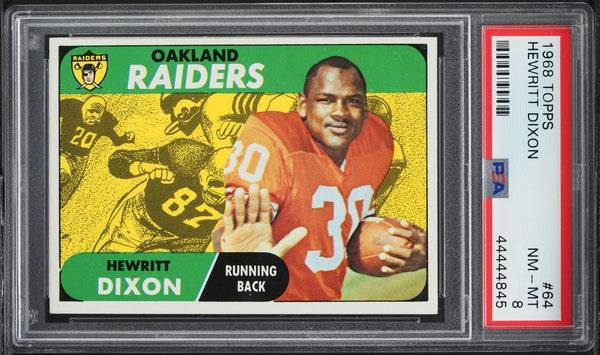 1968 Topps FB Card # 64 Hewritt Dixon Oakland Raiders PSA NM-MT 8 (MGD2)