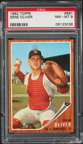 1962 Topps BB Card #561 Gene Oliver St. Louis Cardinals SP PSA 8 NM-MT (MGD2)