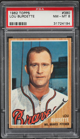 1962 Topps BB Card #380 Lou Burdette Milwaukee Braves HOF PSA 8 NM-MT (MGD2)