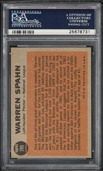 1962 Topps BB Card #399 Warren Spahn Milwaukee Braves HOF ALL-STAR PSA 8 NM-MT (MGD2)
