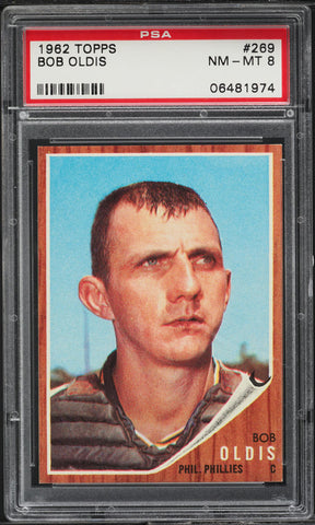 1962 Topps BB Card #269 Bob Oldis Philadelphia Phillies PSA 8 NM-MT (MGD2)