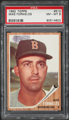 1962 Topps BB Card #512 Mike Fornieles Boston Red Sox PSA 8 NM-MT (MGD2)