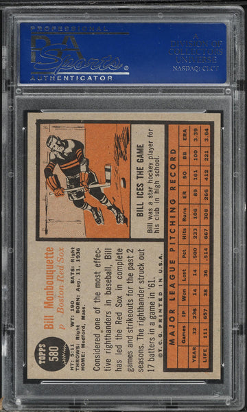 1962 Topps BB Card #580 Bill Monbouquette Boston Red Sox HOF PSA 8 NM-MT (MGD2)