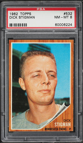1962 Topps BB Card #532 Dick Stigman Minnesota Twins PSA 8 NM-MT (MGD2)