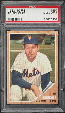 1962 Topps BB Card #497 Ed Bouchee New York Mets PSA 8 NM-MT (MGD2)