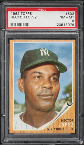 1962 Topps BB Card #502 Hector Lopez New York Yankees PSA 8 NM-MT (MGD2)
