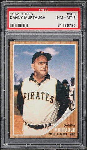 1962 Topps BB Card #503 Danny Murtaugh Pittsburgh Pirates HOF MGR PSA 8 NM-MT (MGD2)