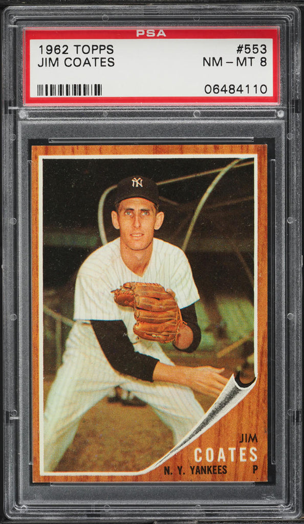 1962 Topps BB Card #553 Jim Coates New York Yankees PSA 8 NM-MT (MGD2)