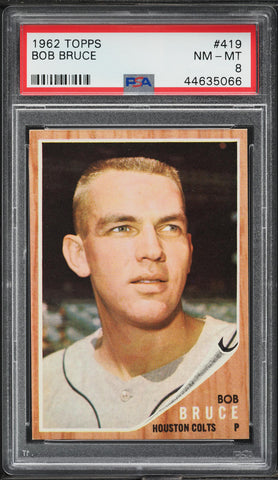 1962 Topps BB Card #419 Bob Bruce Houston Colt .45s PSA 8 NM-MT (MGD2)