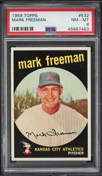 1959 Topps BB Card #532 Mark Freeman Kansas City Athletics ROOKIE RC PSA 8 NM-MT (MGD2)