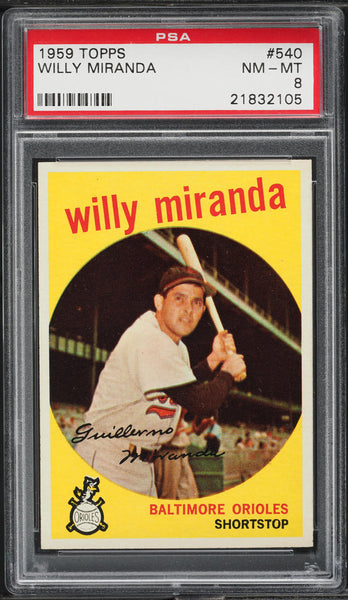 1959 Topps BB Card #540 Willy Miranda Baltimore Orioles PSA 8 NM-MT (MGD2)