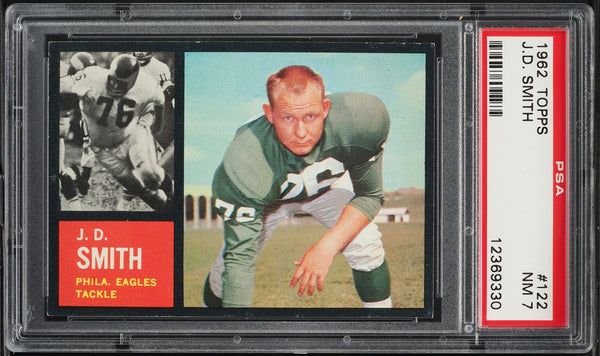 1962 Topps FB Card #122 J.D. Smith Philadelphia Eagles ROOKIE RC PSA 7 NRMT (MGD2) (Copy)
