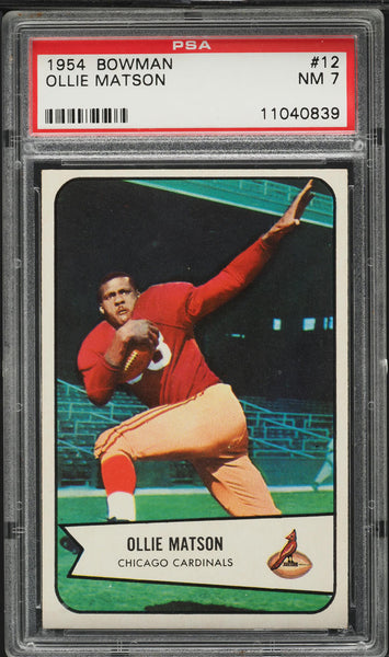 1954 Bowman FB Card # 12 Ollie Matson Chicago Cardinals HOF PSA 7 NRMT (MGD2)
