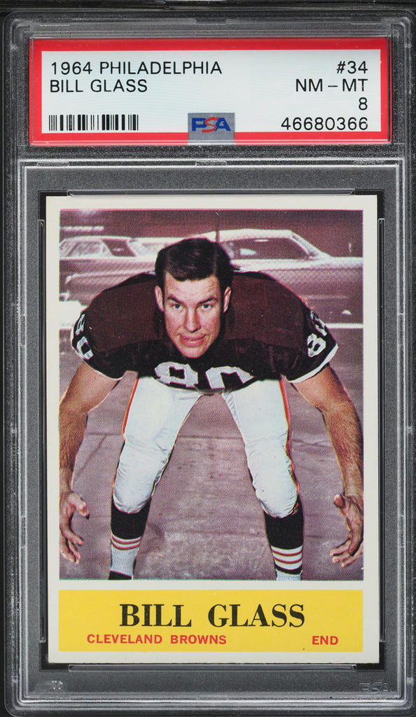 1964 Philadelphia FB Card # 34 Bill Glass Cleveland Browns HOF PSA 8 NM-MT (MGD2)