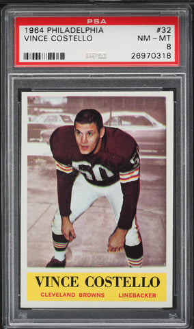 1964 Philadelphia FB Card # 32 Vince Costello Cleveland Browns PSA 8 NM-MT (MGD2)