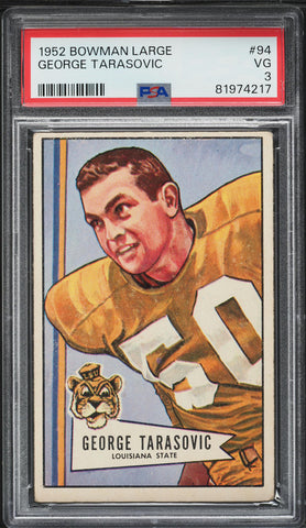1952 Bowman Large FB Card # 94 George Tarasovic Pittsburgh Steelers ROOKIE PSA 3 (MGD2)