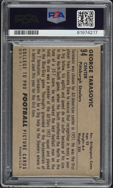 1952 Bowman Large FB Card # 94 George Tarasovic Pittsburgh Steelers ROOKIE PSA 3 (MGD2)