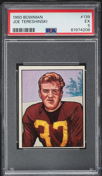 1950 Bowman FB Card #139 Joe Tereshinski Washington Redskins PSA 5 EX (MGD2)