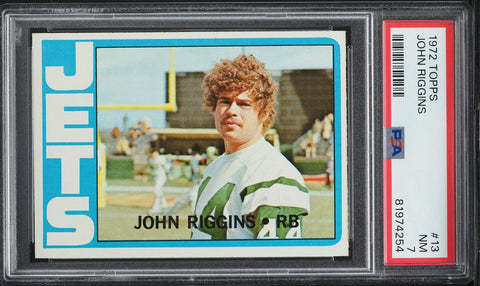 1972 Topps FB Card # 13 John Riggins New York Jets HOF ROOKIE RC PSA 7 NRMT (MGD2)