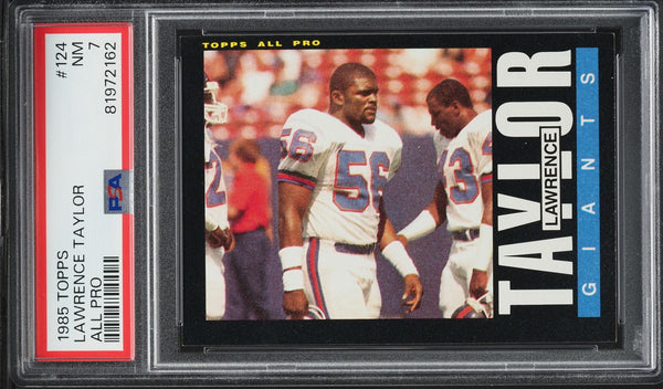 1985 Topps FB Card #124 Lawrence Taylor New York Giants HOF ALL-PRO PSA 7 NRMT (MGD2)