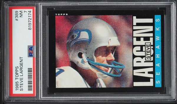 1985 Topps FB Card #389 Steve Largent Seattle Seahawks HOF PSA 7 NRMT (MGD2)