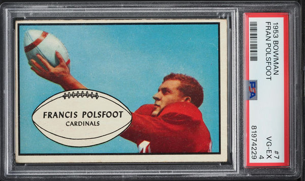 1953 Bowman FB Card # 7 Fran Polsfoot Chicago Cardinals PSA 4 VGEX (MGD2)