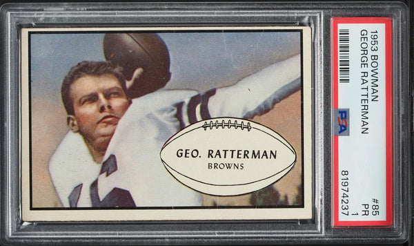 1953 Bowman FB Card # 85 George Ratterman Cleveland Browns PSA 1 PR (MGD2)