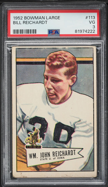 1952 Bowman Large FB Card #113 Bill Reichardt Green Bay Packers ROOKIE RC PSA 3 (MGD2)