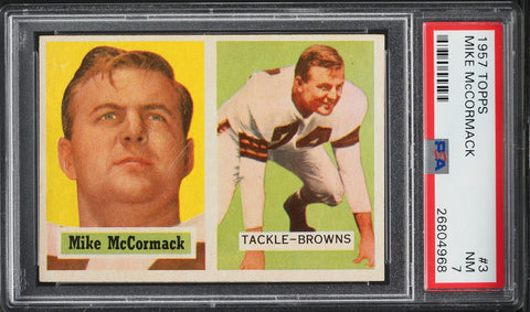 1957 Topps FB Card # 3 Mike McCormack Cleveland Browns HOF PSA 7 NRMT (MGD2)