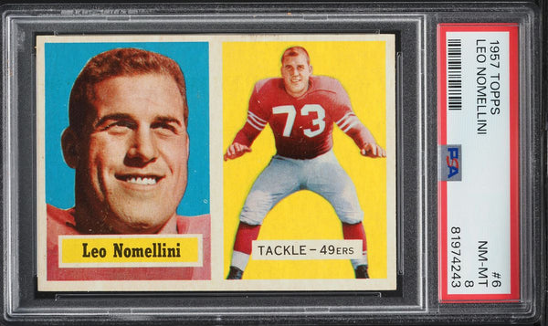 1957 Topps FB Card # 6 Leo Nomellini San Francisco 49ers HOF PSA 8 (MGD2)