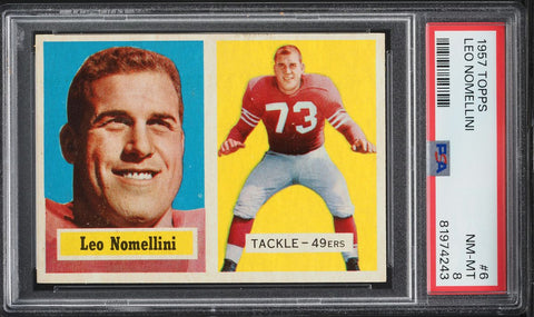 1957 Topps FB Card # 6 Leo Nomellini San Francisco 49ers HOF PSA 8 (MGD2)
