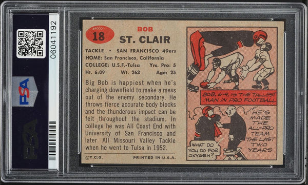 1957 Topps FB Card # 18 Bob St. Clair San Francisco 49ers HOF PSA 7 NRMT (MGD2)