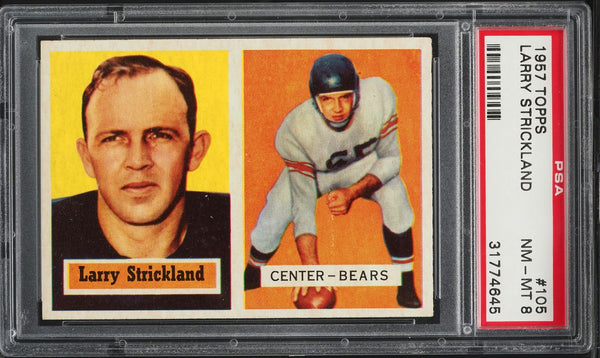 1957 Topps FB Card #105 Larry Strickland Chicago Bears ROOKIE RC SP PSA 8 NM-MT (MGD2)