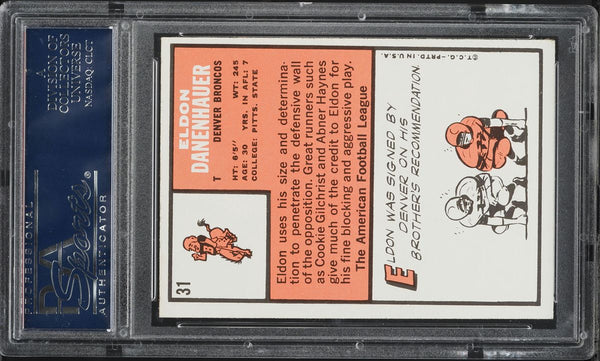 1966 Topps FB Card # 31 Eldon Danenhauer Denver Broncos PSA 7 NRMT (MGD2)