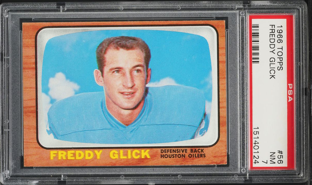1966 Topps FB Card # 56 Freddy Glick Houston Oilers ROOKIE RC PSA 7 NRMT (MGD2)